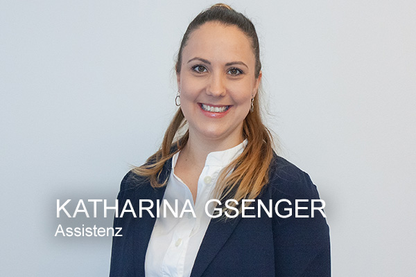 <strong>Katharina Gsenger<span></span></strong>

<span><h6>Kaufmännische Geschäftsleitung</br></span>
<a>k.gsenger@gsenger.eu</br></a>
<a></br></a>
<a> </br></a>


<i>→</i>